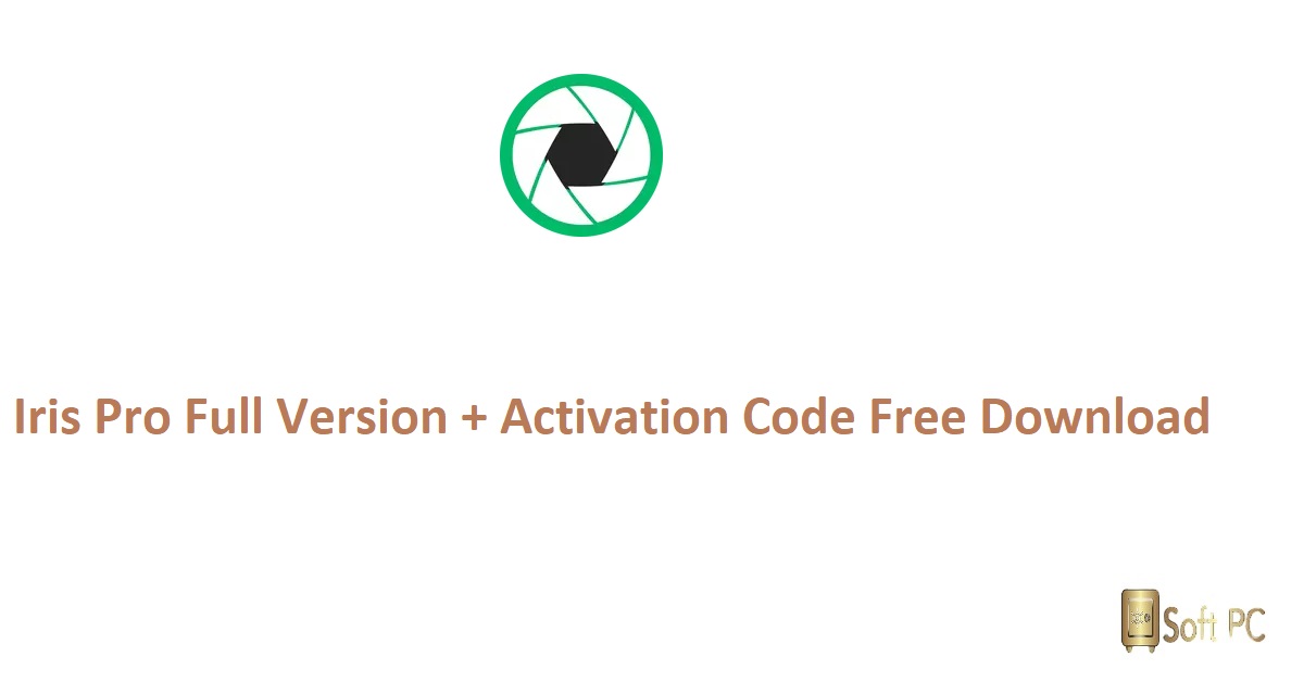 If you're looking to download the full version of Iris Pro along with an activation code for free, you're in the right place.