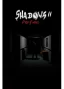 Shadows 2 Perfidia